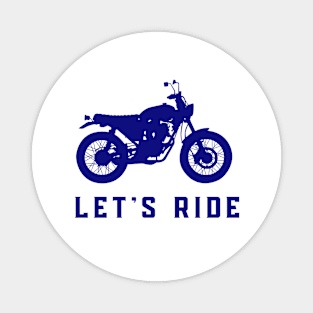 Let's Ride Magnet